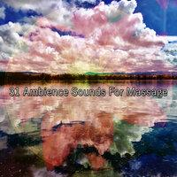 31 Ambience Sounds For Massage