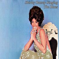 Shirley Bassey Singing The Blues
