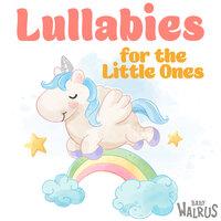 Lullabies For The Little Ones