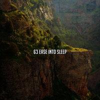 63 Ease Into Sleep