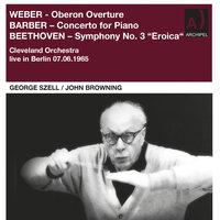 Weber, Barber & Beethoven: Orchestral Works