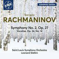 Rachmaninoff: Symphony No. 2 in E Minor, Op. 27 & Vocalise, Op. 34 No. 14