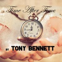 Time After Time By Tony Bennett