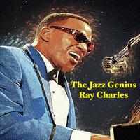 The Jazz Genius Ray Charles