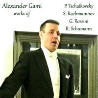 Works of P.Tschaikovsky, S.Rachmaninov, G.Rossini, R.Schumann