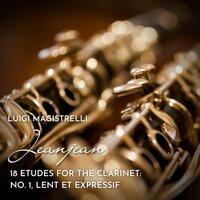18 Etudes for the Clarinet: No. 1, Lent et expressif