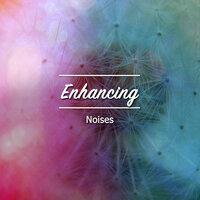 #17 Enhancing Noises for Meditation