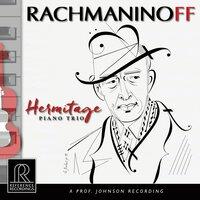 Rachmaninoff: Trio élégiaques & Vocalise (Arr. J. Conus for Piano Trio)