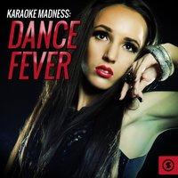 Karaoke Madness: Dance Fever