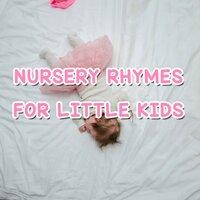 13 Nursery Rhymes for Little Kids