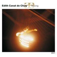 Canat de Chizy: Moving