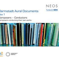 Darmstadt Aural Documents, Box 1 - Composers-Conductors