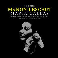 Puccini: Manon Lescaut "Complete Opera"
