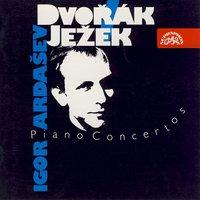 Dvořák & Ježek: Piano Concertos