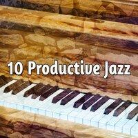 10 Productive Jazz
