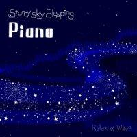 Starry Sky Sleeping Piano
