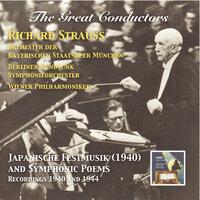 The Great Conductors, Vol. 2: Richard Strauss (Japanische Festmusik & Symphonic Poems)