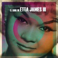El Soul De Etta James, Vol. 2