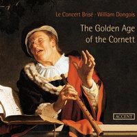 The Golden Age of the Cornett