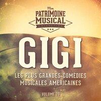 Les plus grandes comédies musicales américaines, Vol. 20 : Gigi