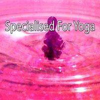 Specialised For Yoga