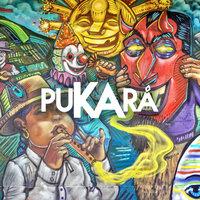 Pukará (Featuring MINA)