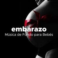 Embarazo - Música de Fondo para Bebés, Niños, Calmar a los Recién Nacidos con los Mejores Sonidos de la Naturaleza