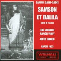 Saint-Saëns: Samson et Dalila (Sung in Italian)