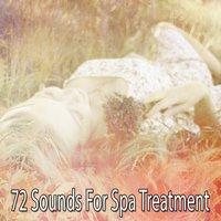 72 Sounds For Spa Treatment