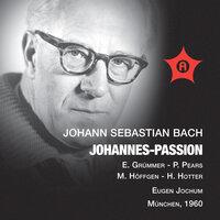 Bach: St. John Passion, BWV 245 (Recorded 1960)
