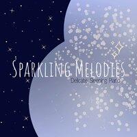 Sparkling Melodies