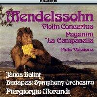 Mendelssohn / Paganini: Violin Concertos Arranged for Flute