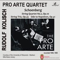 Kolisch-Pro Arte Rarities: Schoenberg – String Quartet No. 2, String Trio & Ode to Napoleon