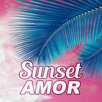 Sunset Amor – Sunrise Music of Chill Out Vibes, Dance Party, Party Night, Summer Chill Out, Miami to Ibiza, Paradise