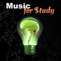Music for Study – Background Music for Study, Brain Power, Ambient Music for Concentration
