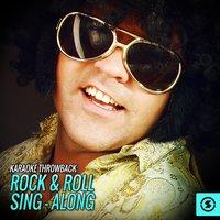 Karaoke Throwback: Rock and Roll Sing - Along