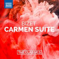 Bizet: Carmen Suites