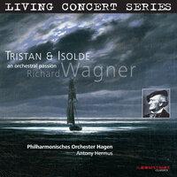 Living Concert Series - Wagner: Tristan & Isolde (An orchestral passion)