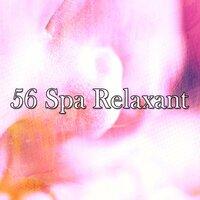 56 Spa Relaxant