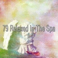 79 Relaxed in the Spa