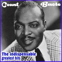 Count Basie - The Indispensable Greatest Hits