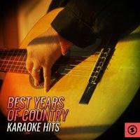 Best Years of Country Karaoke Hits