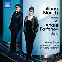 André Parfenov: Works for Violin & Piano