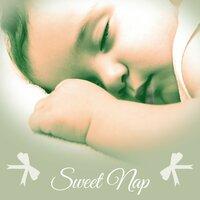 Sweet Nap – Lullabies for Kids, Sweet Baby Sleep, Peaceful Night, Relaxation Songs to Bed