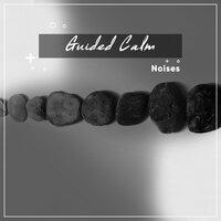 #18 Guided Calm Noises for Zen Yoga Workout