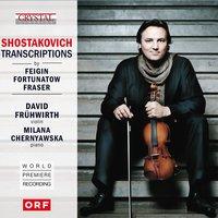 Shostakovich Transcriptions (World Premiere Recording)