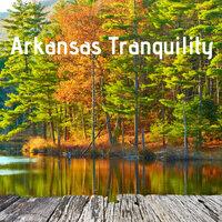 Arkansas Tranquility