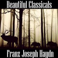 Beautiful Classicals: Franz Joseph Haydn