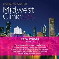 2015 Midwest Clinic: Tara Winds