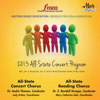 2013 Florida Music Educators Association (FMEA): All-State Concert Chorus & All-State Reading Chorus